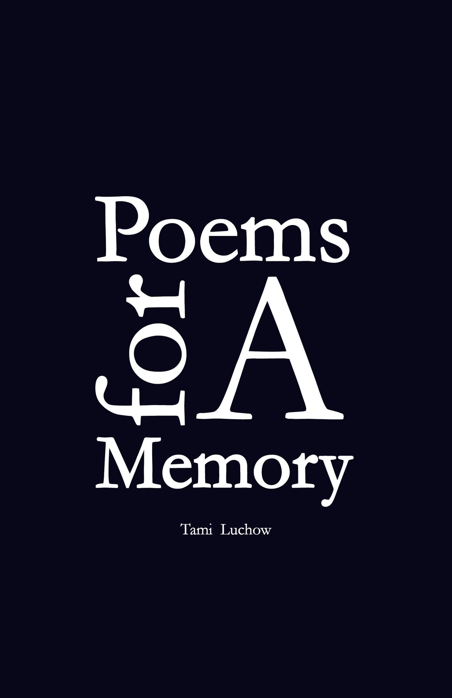 Poems for A Memory (Hardcover)
